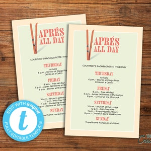 EDITABLE Apres Ski Party Itinerary, Digital Download, Print At Home, Ski Bachelorette Party Itinerary, Apres Ski Itinerary Editable Download