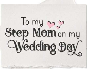 To my step mom on my wedding day wedding thank you card step mother of the bride groom gift note to my step parents on my wedding day