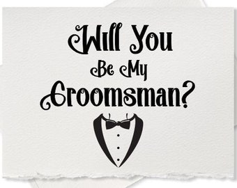 Elegant wedding, groomsman card, will you be my groomsman, card from groom to ask wedding party, will you be my groomsman wedding invitation