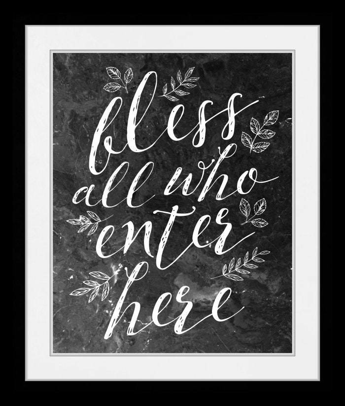Bless All Who Enter Here Welcome Sign Home Decor Print Wall Art