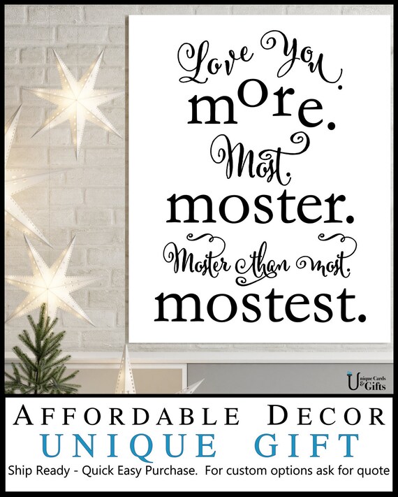Anniversary I Love You More Most Mostest Gift For Etsy
