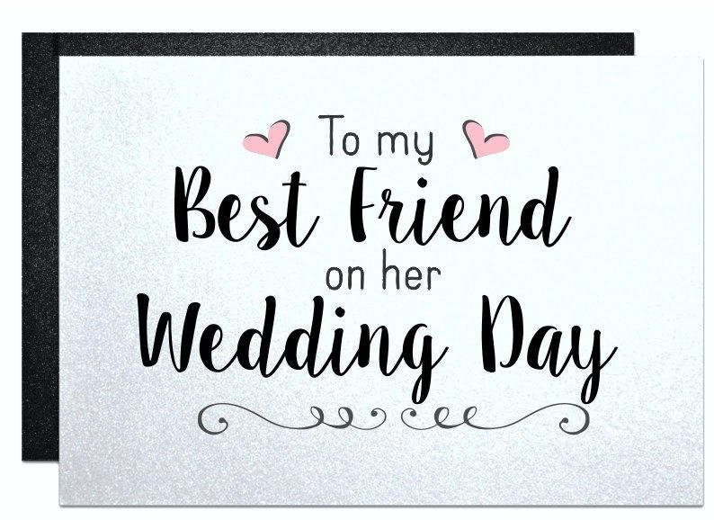 To my best friend wedding cards for best friend on her