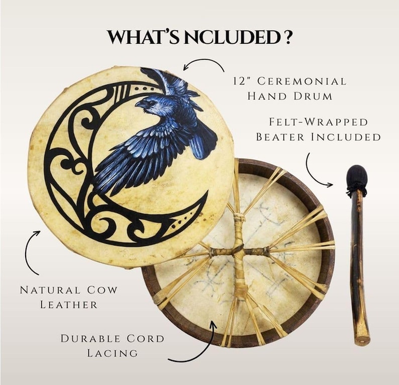 May include: A 12-inch ceremonial hand drum featuring a black raven and crescent moon illustration on natural cow leather. The drum includes durable cord lacing on the back and a felt-wrapped beater. Text reads: WHAT'S NCLUDED?, 12" CEREMONIAL HAND DRUM, FELT-WRAPPED BEATER INCLUDED, NATURAL COW LEATHER, DURABLE CORD LACING.