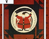 Greetings from Santa pieced and appliqued wall quilt pattern by Sandy Gervais for Pieces from My Heart 169 (1998) K1046