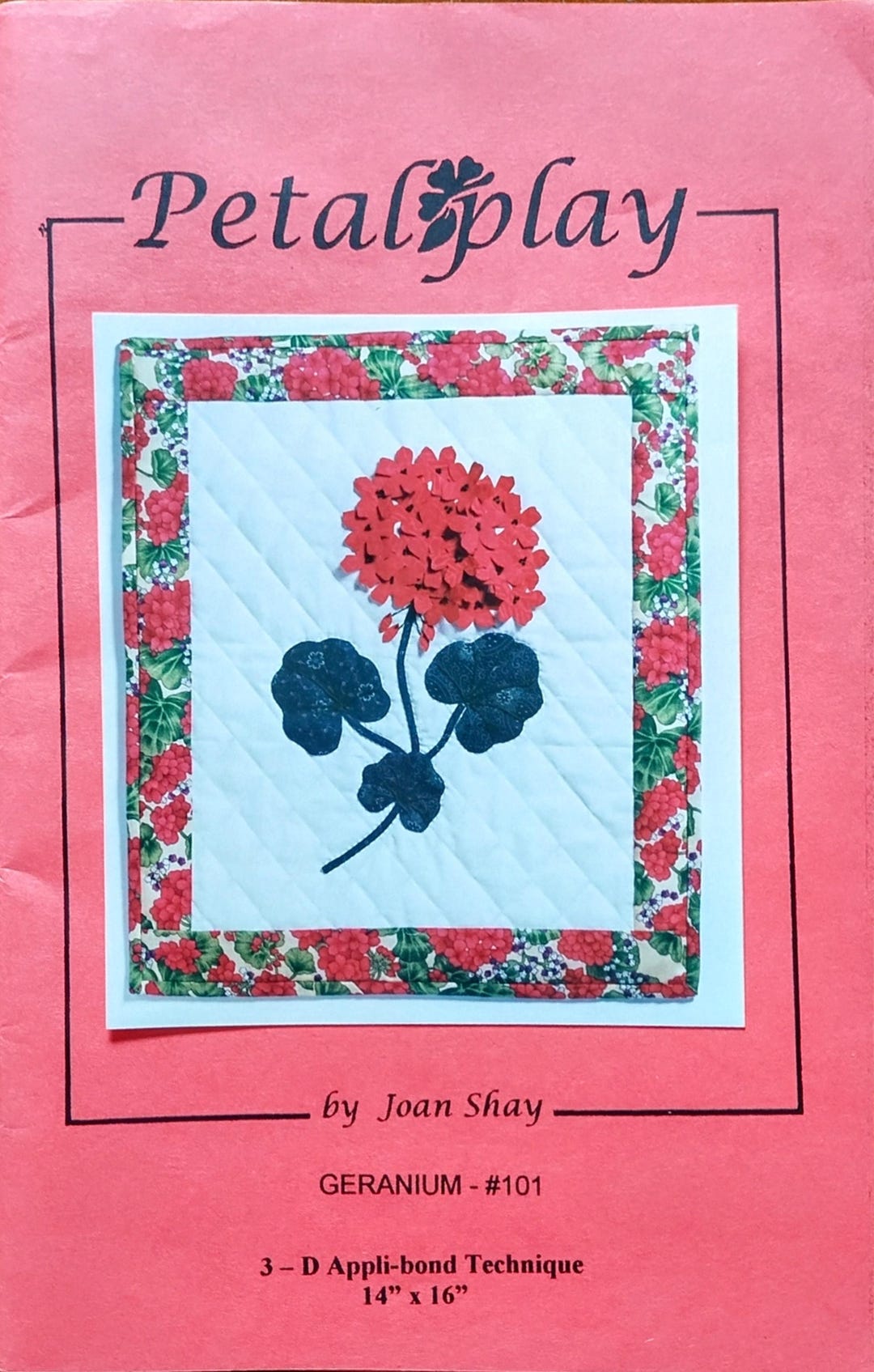 Geranium Quilt Pattern Geranium Pattern for a 3-D Quilt Designed by Joan Shay for Petal Play ...