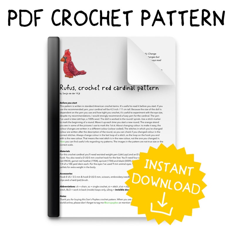 May include: A PDF crochet pattern for a red cardinal named Rufus. The pattern includes instructions, materials, and accessories needed to create the cardinal. The pattern is available for instant download.