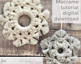 Digital download macrame snowflake tutorial , Christmas decoration, ornament, diy