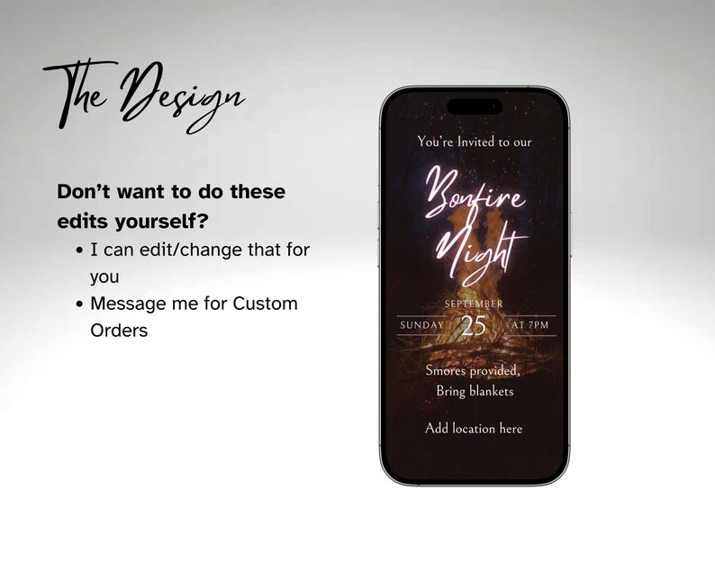 May include: A smartphone displays a Bonfire Night invitation. The design features the text "Bonfire Night" in a glowing script, with details for September 25th. Additional text includes "Smores provided, Bring blankets."