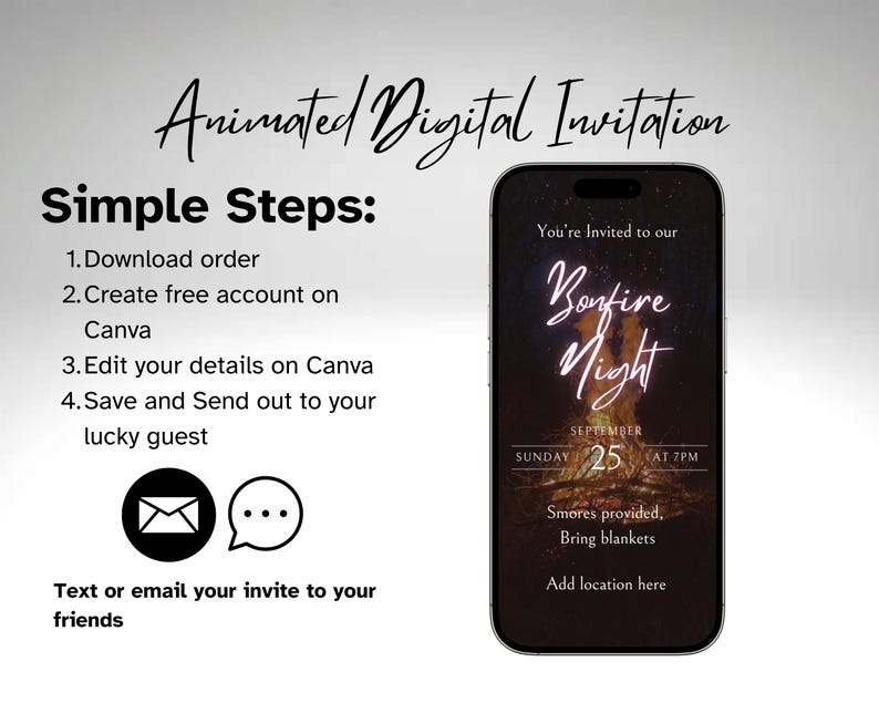 May include: Digital invitation design for a bonfire night event. The invitation is displayed on a smartphone screen, featuring a bonfire graphic and event details. Instructions for customization are also included.