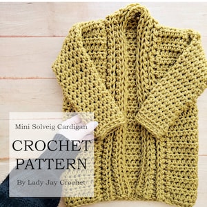 PATTERN: Mini Solveig Cardigan | Crochet cardigan | Long cardigan | Crochet Sweater | beginner friendly pattern | Toddler Crochet Sweater