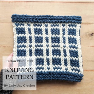 PATTERN: Tartan Plaid Cowl | Chunky cowl pattern | knit fair isle design | Market prep easy knitting stranded colorwork neck warmer