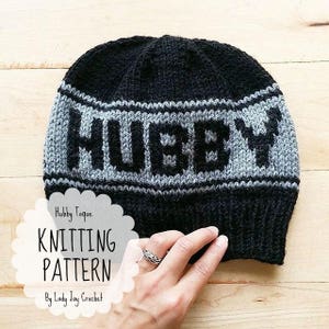 PATTERN: Hubby Toque | Knitted Men's Beanie | diy Knit adult winter hat | Hat with words | Fitted Beanie | Knit fair isle design