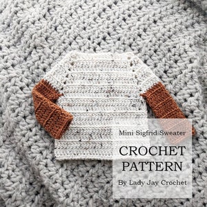 PATTERN: Mini Sigfrid Sweater | Crochet Raglan baby child sweater | Seamless Modern Pullover | Crochet Top-down Sweater | beginner friendly