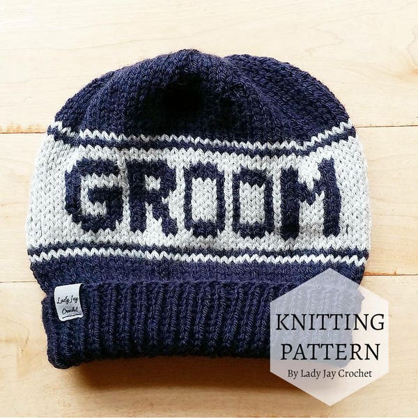 PERSONAL USE PATTERN: Groom Beanie | Bachelor Hat | Monogrammed fair isle hat | men's winter hat | adult knitwear | Hat with words