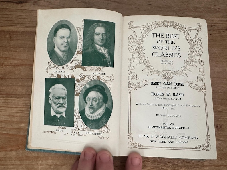 May include: Open book with portraits of historical figures and the title "The Best of the World's Classics." The book features portraits of BARELAIS, VOLTAIRE, HUGO, and MONTAIGNE. Published by FUNK & WAGNALLS COMPANY, New York and London.