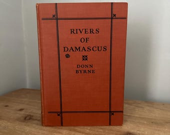 Antiek boek: Rivieren van Damascus en andere verhalen van Donn Byrne