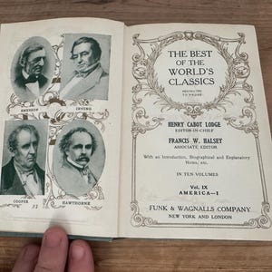 May include: Open book with pages featuring portraits of Emerson, Irving, Cooper, and Hawthorne. The right page displays the title "The Best of the World's Classics" and the names of the editors. Published by Funk & Wagnalls Company.