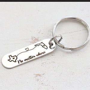 Personalized Keychains - Mom Gift - No Matter where Keychain - State to State Keychain - Long Distance Love, Boyfriend, Best Friend