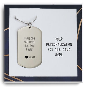 Kerstcadeau voor hem - Gepersonaliseerde Dog Tag ketting voor vriend cadeau - Cadeau voor echtgenoot verjaardag - Ik hou meer van je het einde ik win