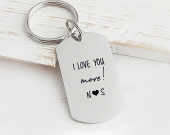 I Love You More Keychain - Personalized Guy Keychain Boyfriend Keychain Custom Birthday Gift Key chain Keychain Husband Gift Men's Keychain