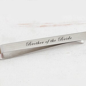 Brother of the Bride Gift Tie Clip for him Wedding Gift Gift for brother Personalized gift brother Gift from bride from sister image 2