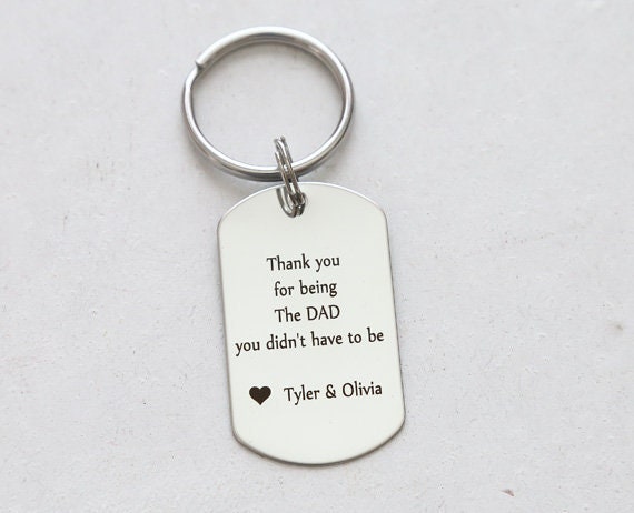 Step dad Gift - Stepdad fathers Day - Personalized Step dad Keychain - Bonus dad Gift - thank you for being the dad you didn't have to be