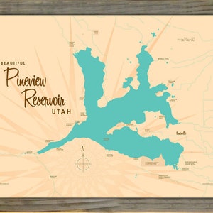 May include: A map print of Pineview Reservoir in Utah, with the words "Beautiful Pineview Reservoir Utah" in a decorative font. The reservoir is teal, set against a beige background with radiating lines.