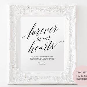 Printable Forever in our Hearts sign In Loving Memory sign Wedding Sign Printable Instant Download Modern 5x7 and 8x10 GD0520 image 1