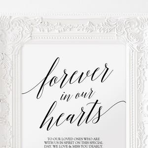 Printable Forever in our Hearts sign In Loving Memory sign Wedding Sign Printable Instant Download Modern 5x7 and 8x10 GD0520 image 3