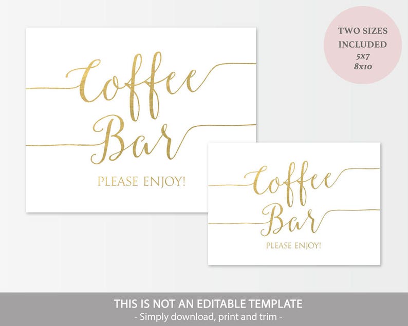 Gold Coffee Bar Sign Printable Wedding Sign Modern Sign PDF Instant Download Gold foil Script 5x7 and 8x10 inches GD0829 image 2