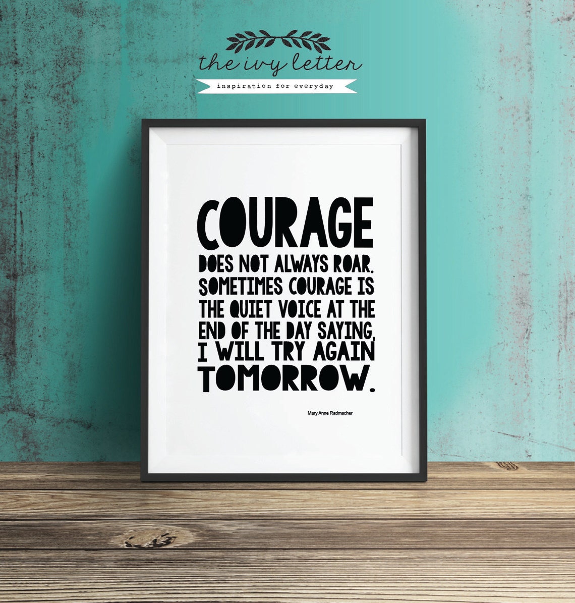 Courage does not always Roar.. Printable Typography | Etsy