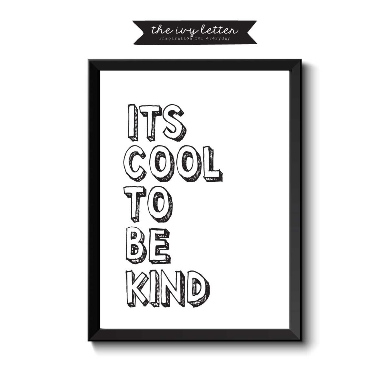 It's Cool to Be Kind Poster Printable Inspirational Etsy