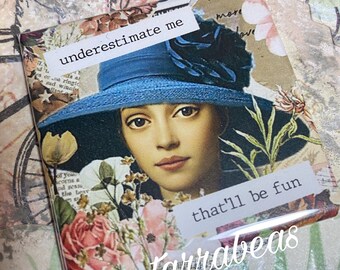 Funny Magnet - Fridge Magnet #056 - underestimate me that’ll be fun