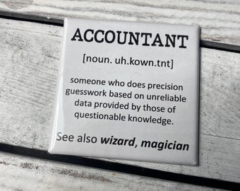 Funny  Fridge Magnet - Accountant Definition- Accounting Magnet