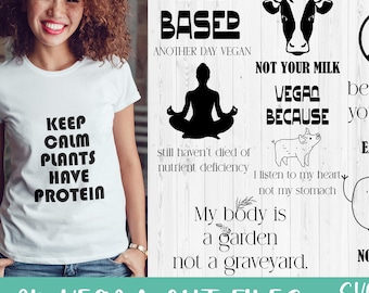 Vegan Svg Quotes Bundle: Funny Vegetarian Shirt Design, Plant Based Png