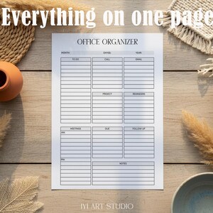 May include: A white paper office organizer planner sheet with black grid lines and text headers including To Do, Call, Email, Project, Reminders, Meetings, Due, Follow Up, and Notes. The top of the page reads Office Organizer.