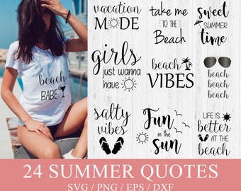 Summer Quote SVG Bundle, Beach PNG Design for T-shirt, Funny Vacation Cut Files