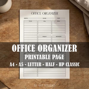 May include: A white printable office organizer page featuring black text and grid lines. The header reads OFFICE ORGANIZER, followed by sections for Month, Date, Year, To Do, Call, Email, Project, Reminders, Meetings, Due, Follow Up, and Notes.