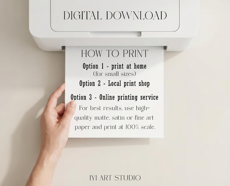 Puede incluir: Una impresora blanca muestra una p&aacute;gina impresa con los textos &laquo; DIGITAL DOWNLOAD &raquo; y &laquo; HOW TO PRINT &raquo;. El texto ofrece tres opciones de impresi&oacute;n: imprimir en casa, imprenta local y servicio de impresi&oacute;n en l&iacute;nea. La imagen tambi&eacute;n incluye el texto &laquo; IYI ART STUDIO &raquo;.