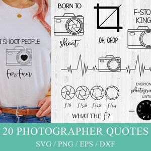 Funny Photographer SVG Quotes: Photography Shirt Designs, Photo Png Bundle
