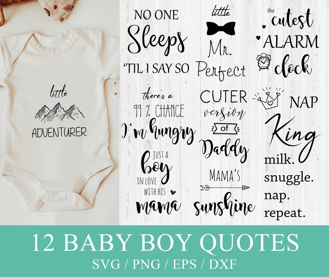 Funny Baby Onesies Svg, Baby Boy Quotes Svg, Newborn Gift Boy, Baby
