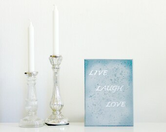 Live Laugh Love - small canvas gray white - Wall Art Canvas handmade written- original by misssfaith