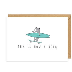 Dit is hoe ik skateboard en surfkaart rol