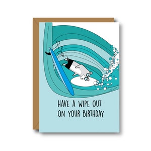 Have a Wipe Out Birthday Card