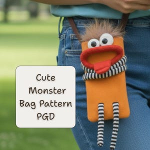 May include: Orange monster bag with large googly eyes, a red mouth, and a striped scarf. The bag has two striped legs and a brown strap. The text on the image says "Cute Monster Bag Pattern PGD."