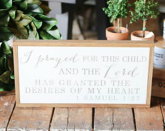 Prayed For This Child 1 Samuel 1:27 Framed Wood Sign Baby Shower Gift Nursery Decor Kids Room Decor