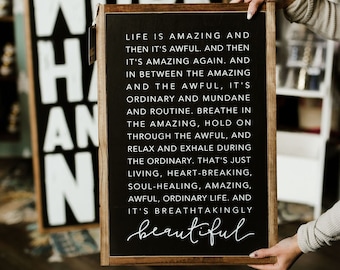 Life Is Amazing.. Then It’s Awful..And Then It’s Amazing Again Framed Wood Sign