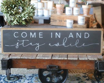 Come In And Stay Awhile Framed Wood Sign Foyer Decor Entryway decor
