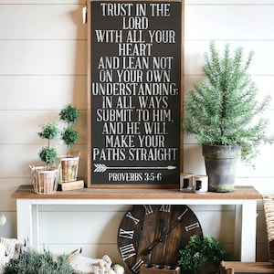 Trust In The Lord With All Your Heart Proverbs 3:5-6 Framed Wood Sign