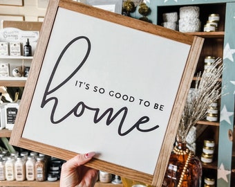 It's So Good To Be Home Framed Wood Sign Housewarming gift Apartment decor living room decor